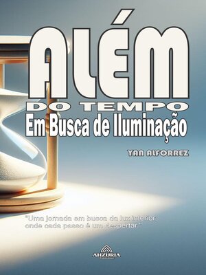 cover image of Além do Tempo--Em Busca da Iluminação